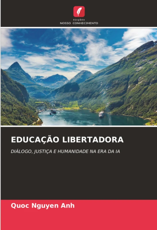 EDUCAÇÃO LIBERTADORA: DIÁLOGO, JUSTIÇA E HUMANIDADE NA ERA DA IA - Image 1