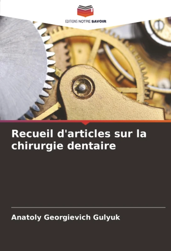 Recueil d'articles sur la chirurgie dentaire - Image 1