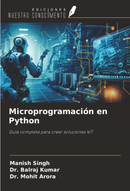 Microprogramación en Python: Guía completa para crear soluciones IoT