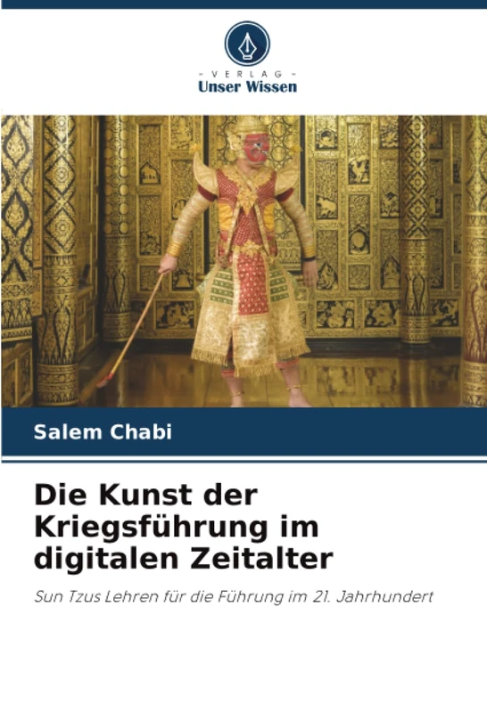 Die Kunst der Kriegsführung im digitalen Zeitalter: Sun Tzus Lehren für die Führung im 21. Jahrhundert - Image 1