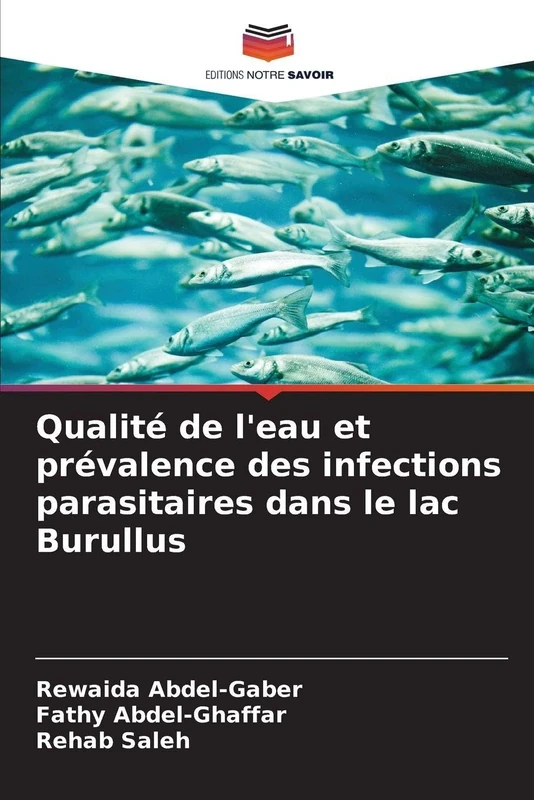 Qualité de l'eau et prévalence des infections parasitaires dans le lac Burullus