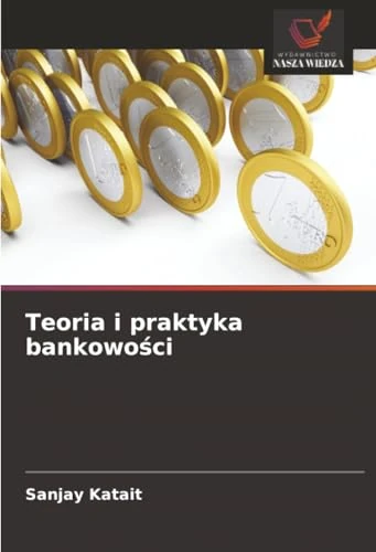 Teoria i praktyka bankowości
