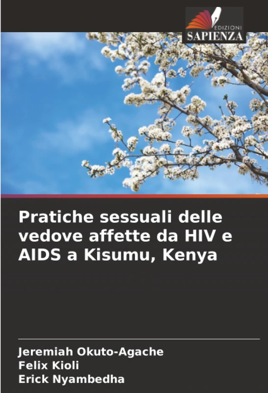 Pratiche sessuali delle vedove affette da HIV e AIDS a Kisumu, Kenya