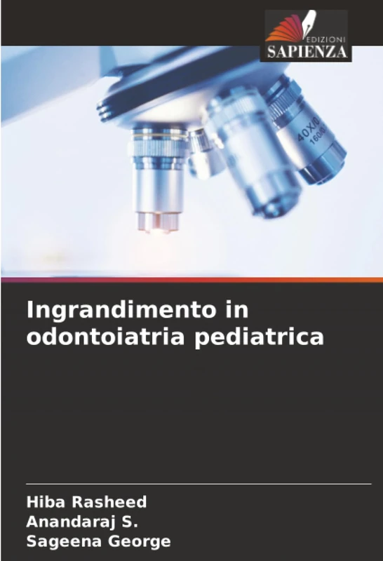 Ingrandimento in odontoiatria pediatrica