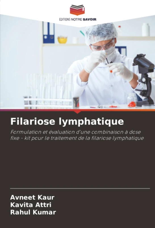 Filariose lymphatique: Formulation et évaluation d'une combinaison à dose fixe - kit pour le traitement de la filariose lymphatique - Image 1