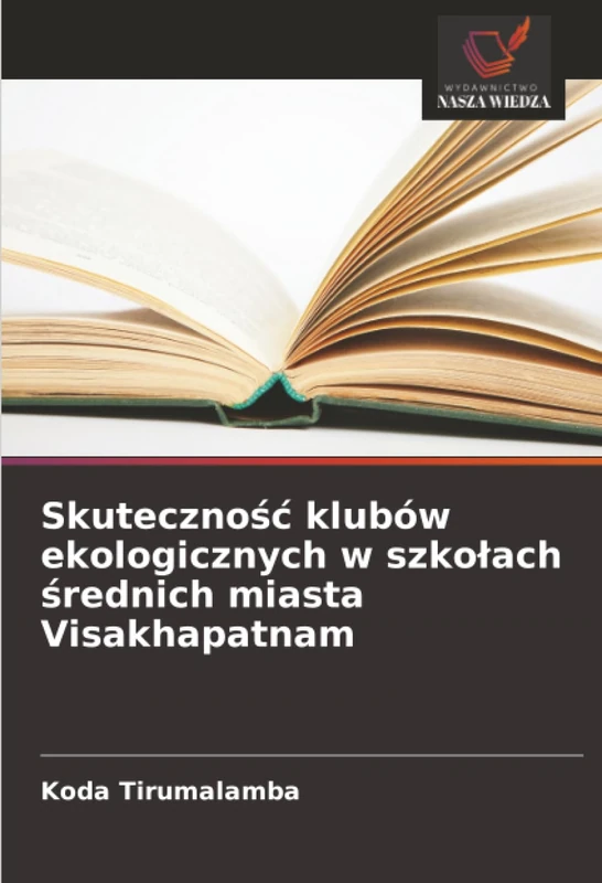 Skuteczność klubów ekologicznych w szkołach średnich miasta Visakhapatnam