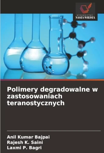 Polimery degradowalne w zastosowaniach teranostycznych