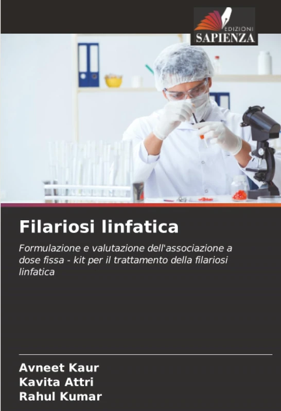 Filariosi linfatica: Formulazione e valutazione dell'associazione a dose fissa - kit per il trattamento della filariosi linfatica - Image 1