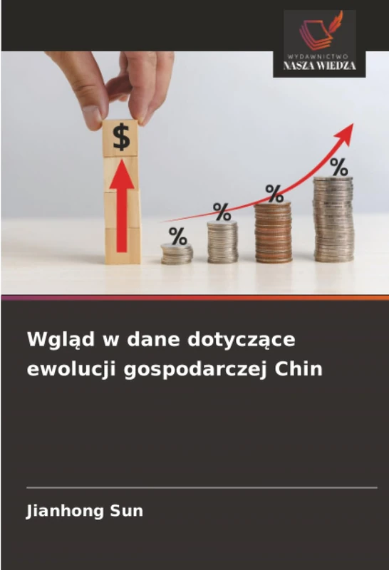 Wgląd w dane dotyczące ewolucji gospodarczej Chin
