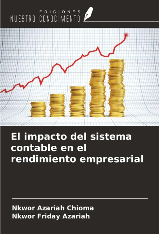 El impacto del sistema contable en el rendimiento empresarial