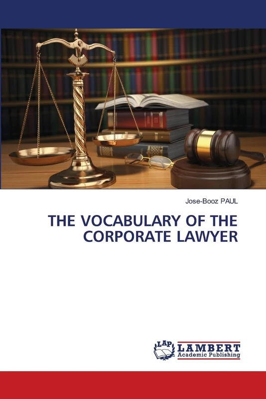 THE VOCABULARY OF THE CORPORATE LAWYER