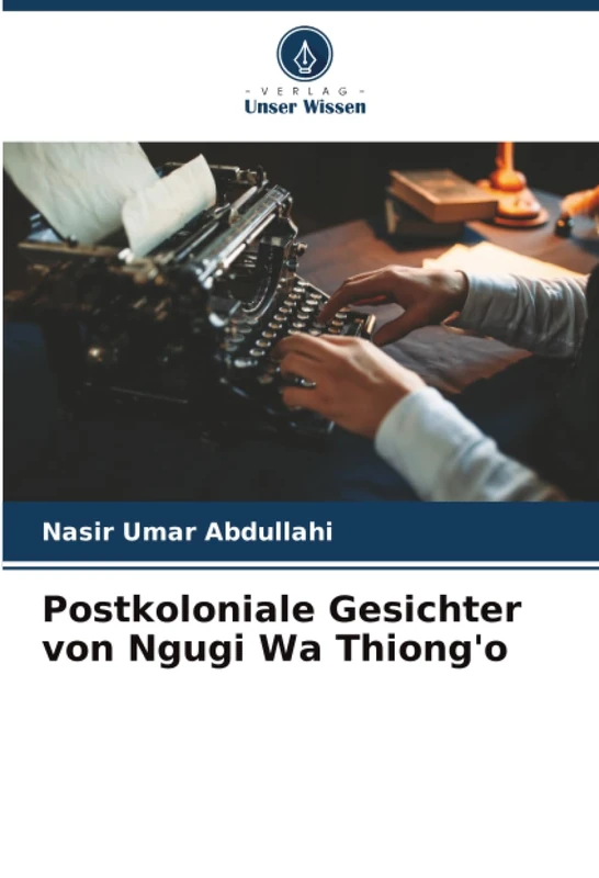 Postkoloniale Gesichter von Ngugi Wa Thiong'o - Image 1