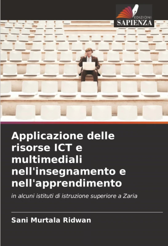 Applicazione delle risorse ICT e multimediali nell'insegnamento e nell'apprendimento: in alcuni istituti di istruzione superiore a Zaria