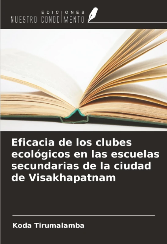 Eficacia de los clubes ecológicos en las escuelas secundarias de la ciudad de Visakhapatnam - Image 1