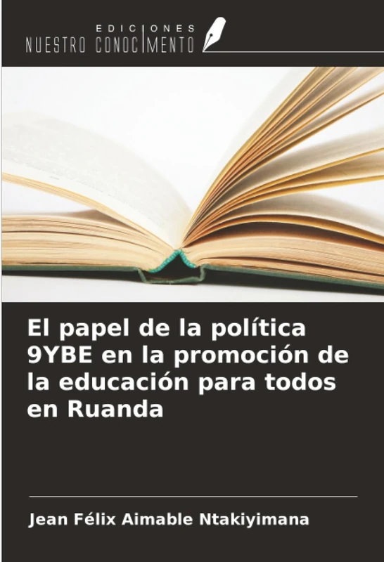 El papel de la política 9YBE en la promoción de la educación para todos en Ruanda - Image 1