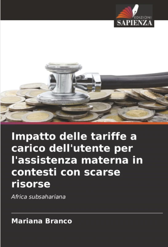 Impatto delle tariffe a carico dell'utente per l'assistenza materna in contesti con scarse risorse: Africa subsahariana