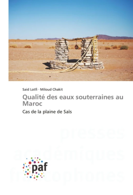 Qualité des eaux souterraines au Maroc: Cas de la plaine de Saïs