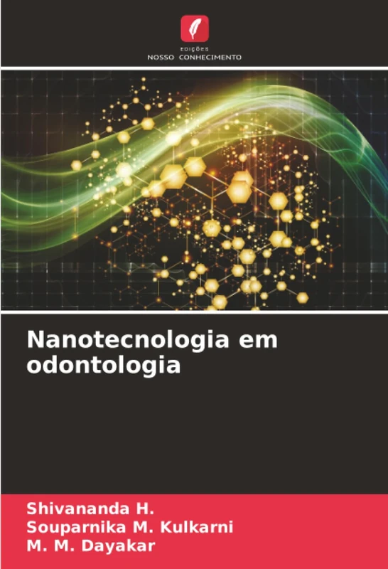 Nanotecnologia em odontologia