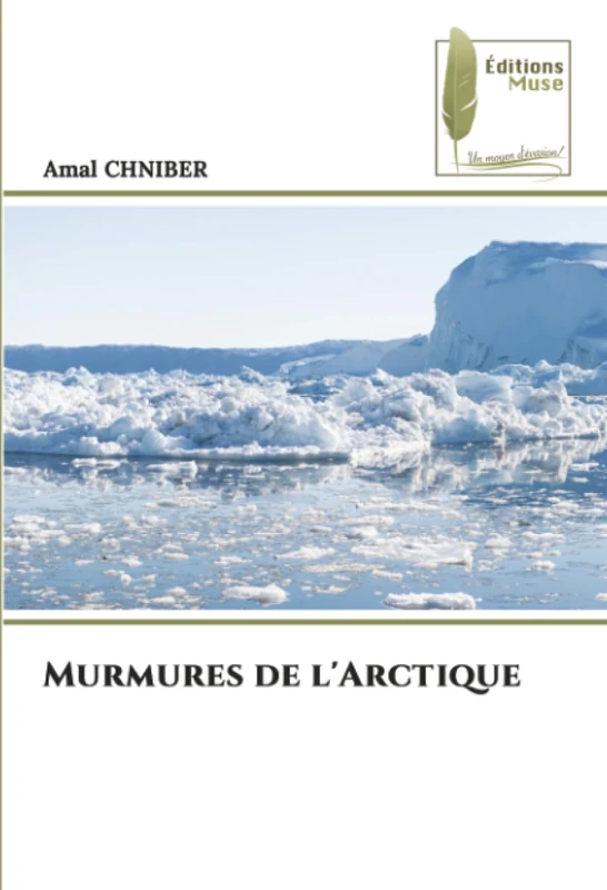 Murmures de l'Arctique