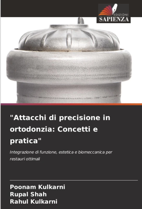 "Attacchi di precisione in ortodonzia: Concetti e pratica": Integrazione di funzione, estetica e biomeccanica per restauri ottimali - Image 1