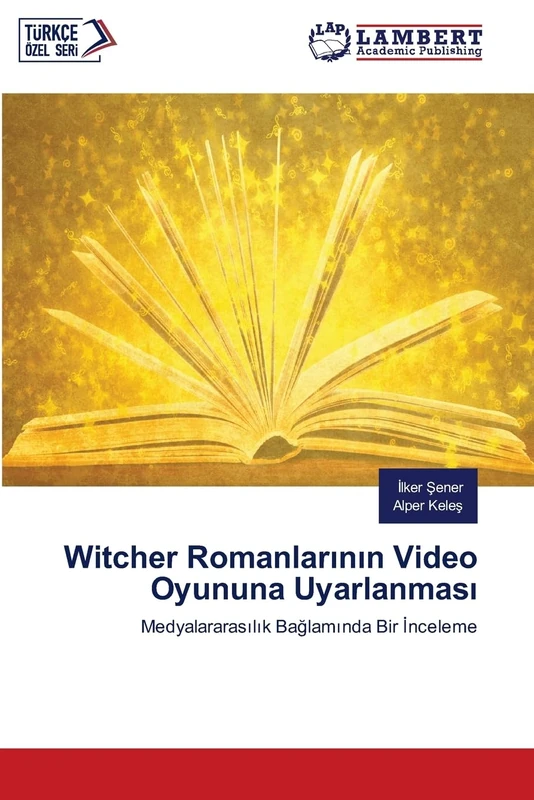 Witcher Romanlarının Video Oyununa Uyarlanması: Medyalararasılık Bağlamında Bir İnceleme: Medyalararas¿l¿k Ba¿lam¿nda Bir ¿nceleme - Image 1