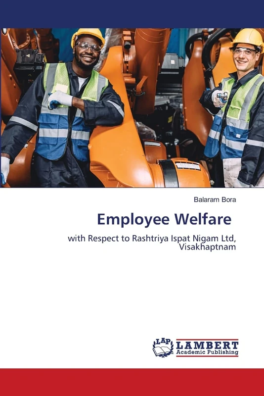 Employee Welfare: with Respect to Rashtriya Ispat Nigam Ltd, Visakhaptnam - Image 1