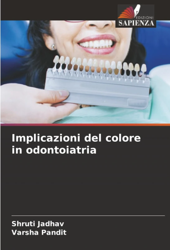 Implicazioni del colore in odontoiatria