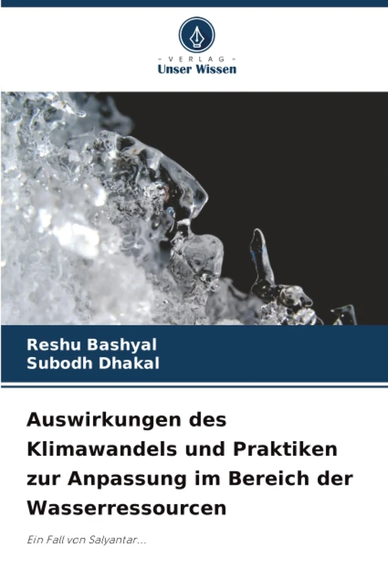 Auswirkungen des Klimawandels und Praktiken zur Anpassung im Bereich der Wasserressourcen: Ein Fall von Salyantar... - Image 1
