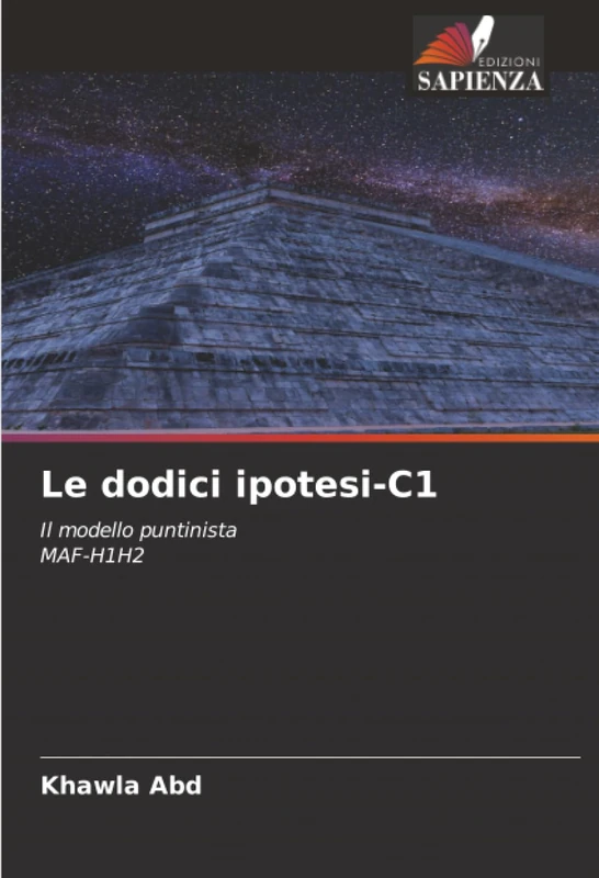 Le dodici ipotesi-C1: Il modello puntinistaMAF-H1H2