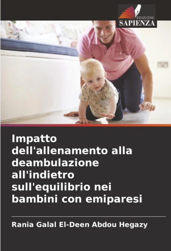 Impatto dell'allenamento alla deambulazione all'indietro sull'equilibrio nei bambini con emiparesi