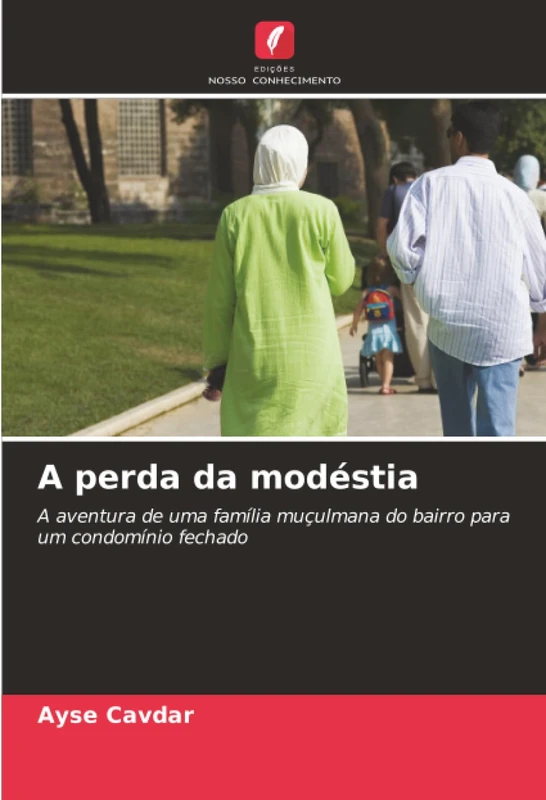 A perda da modéstia: A aventura de uma família muçulmana do bairro para um condomínio fechado - Image 1