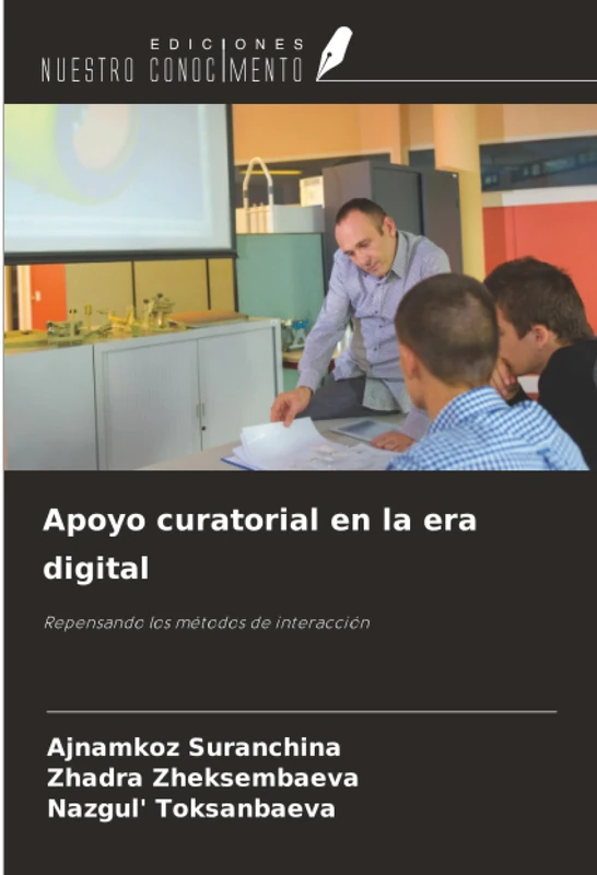 Apoyo curatorial en la era digital: Repensando los métodos de interacción