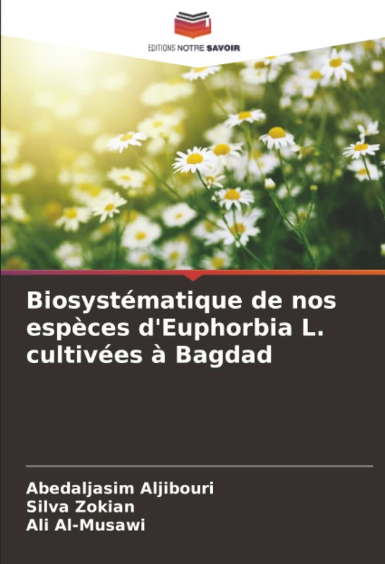 Biosystématique de nos espèces d'Euphorbia L. cultivées à Bagdad - Image 1
