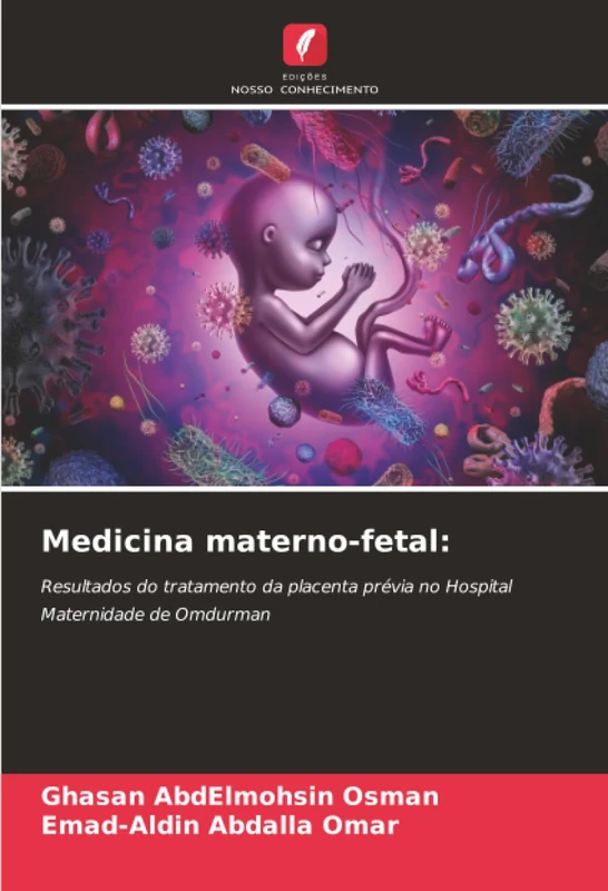 Medicina materno-fetal:: Resultados do tratamento da placenta prévia no Hospital Maternidade de Omdurman - Image 1