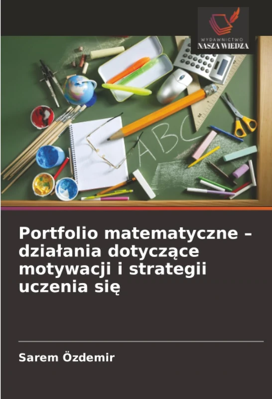 Portfolio matematyczne – działania dotyczące motywacji i strategii uczenia się - Image 1