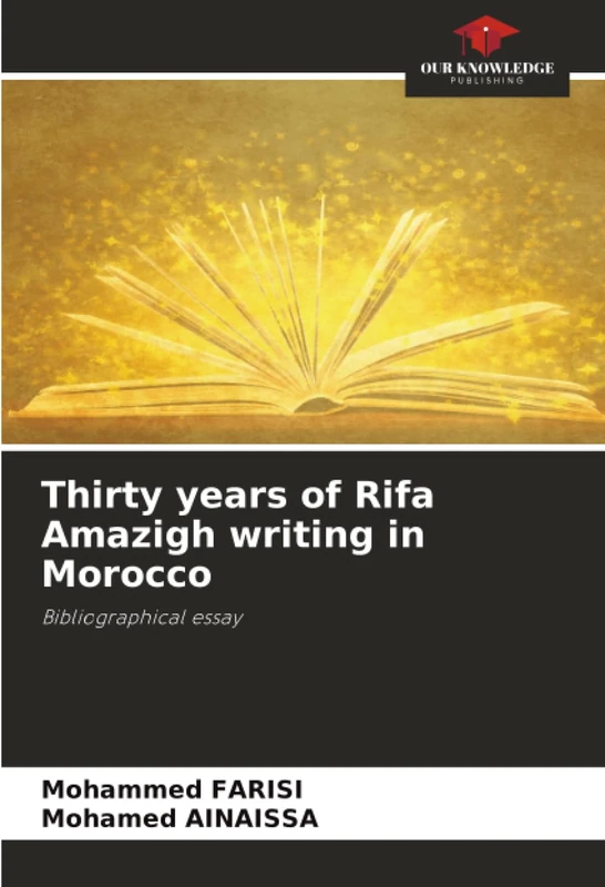 Thirty years of Rifa Amazigh writing in Morocco: Bibliographical essay