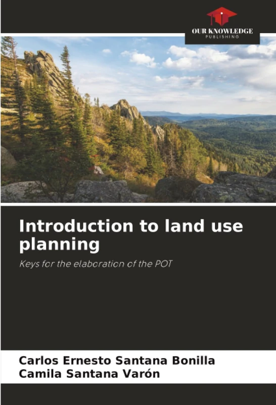 Introduction to land use planning: Keys for the elaboration of the POT