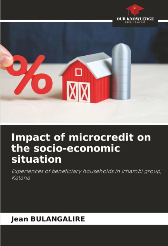 Impact of microcredit on the socio-economic situation: Experiences of beneficiary households in Irhambi group, Katana - Image 1
