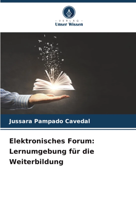 Elektronisches Forum: Lernumgebung für die Weiterbildung