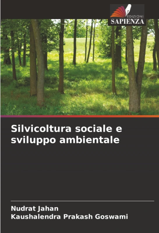 Silvicoltura sociale e sviluppo ambientale