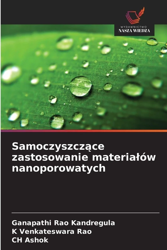 Samoczyszczące zastosowanie materialów nanoporowatych