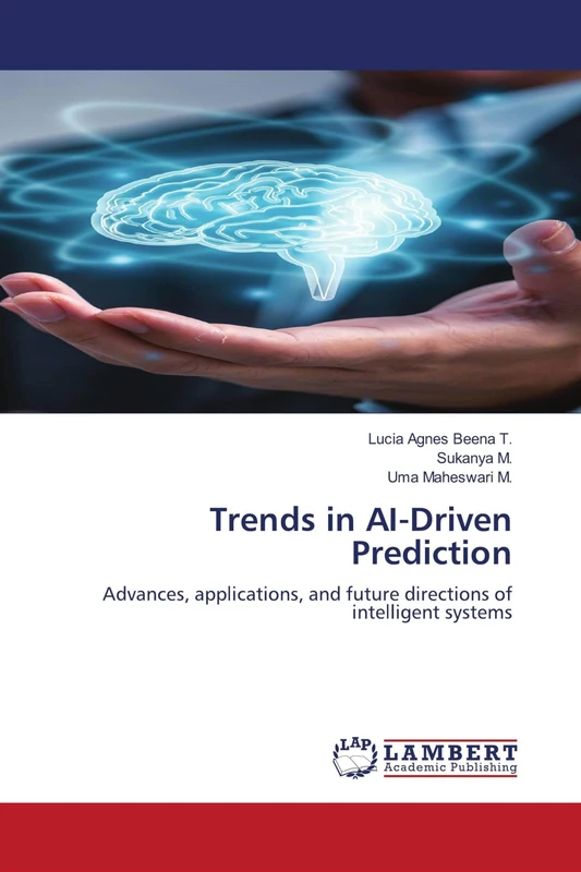 Trends in AI-Driven Prediction: Advances, applications, and future directions of intelligent systems - Image 1