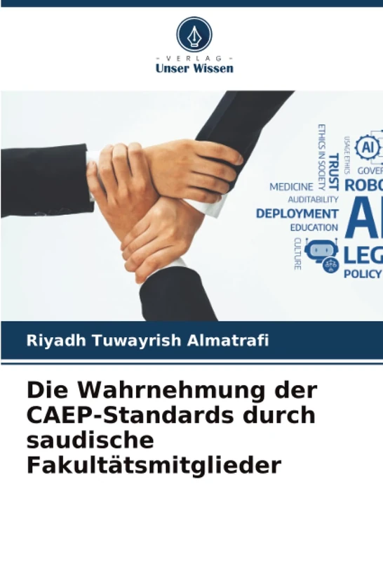Die Wahrnehmung der CAEP-Standards durch saudische Fakultätsmitglieder