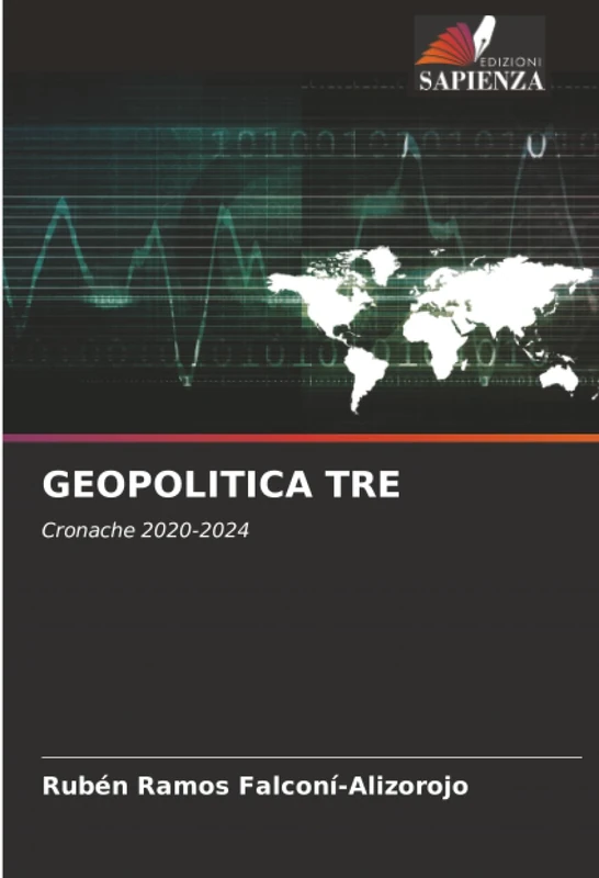 GEOPOLITICA TRE: Cronache 2020-2024 - Image 1