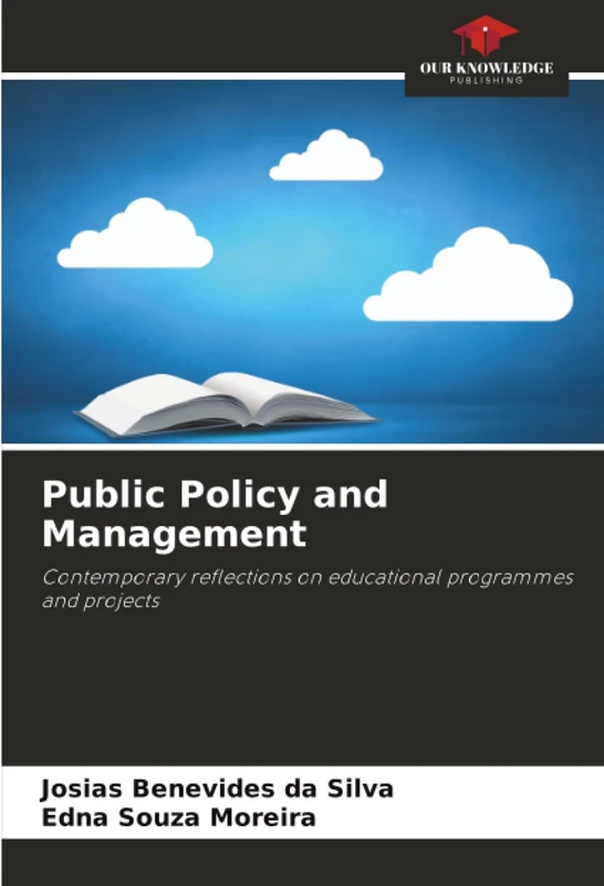 Public Policy and Management: Contemporary reflections on educational programmes and projects