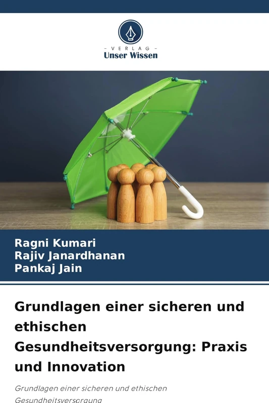 Grundlagen einer sicheren und ethischen Gesundheitsversorgung: Praxis und Innovation - Image 1