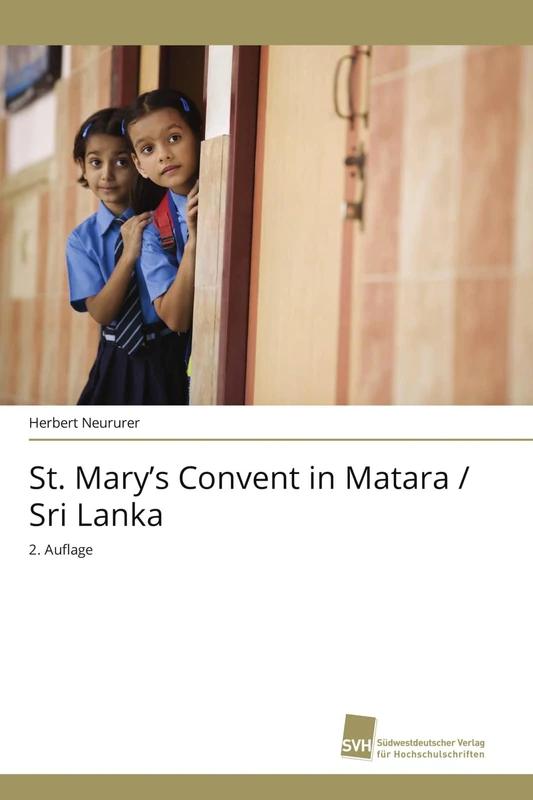 St. Mary's Convent in Matara / Sri Lanka: 2. Auflage - Image 1