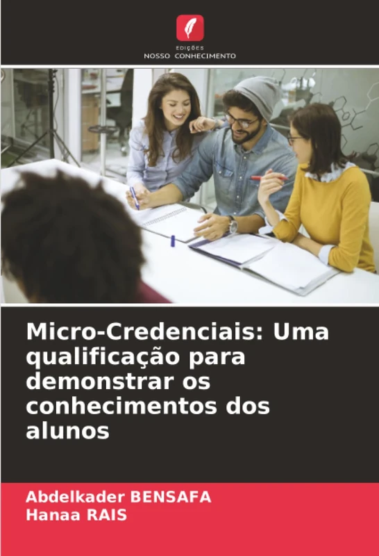 Micro-Credenciais: Uma qualificação para demonstrar os conhecimentos dos alunos