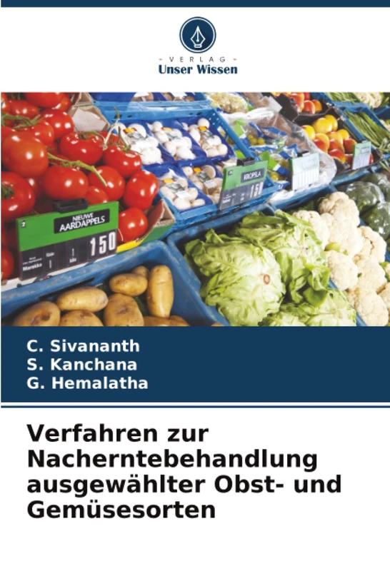 Verfahren zur Nacherntebehandlung ausgewählter Obst- und Gemüsesorten - Image 1
