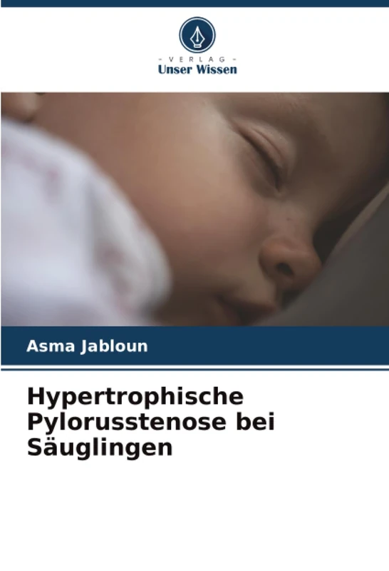 Hypertrophische Pylorusstenose bei Säuglingen